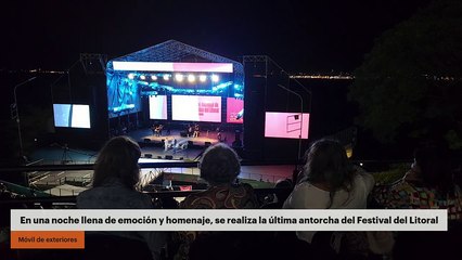 En una noche llena de emoción y homenaje, se realiza la última antorcha del Festival del Litoral