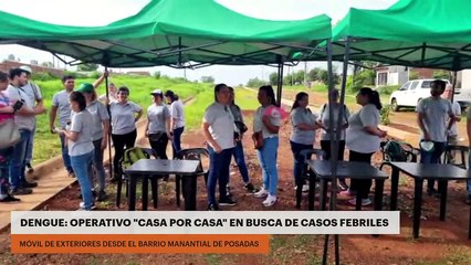 DENGUE: OPERATIVO "CASA POR CASA" EN BUSCA DE CASOS FEBRILES