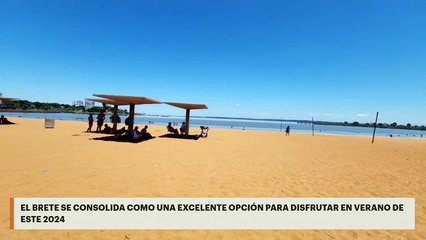 El Brete se consolida como una excelente opción para disfrutar en verano de este 2024