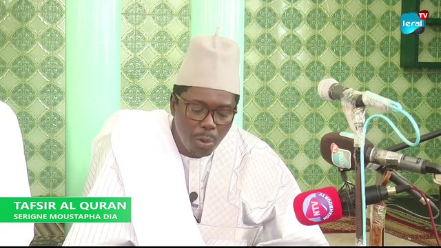 TAFSIR AL QURAN - SERIGNE MOUSTAPHA DIA - NUMERO 10 - 23 MARS 2024