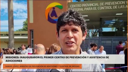 Misiones: inauguraron el primer Centro de prevención y asistencia de adicciones