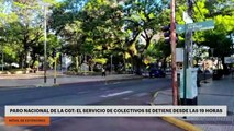 PARO NACIONAL DE LA CGT: EL SERVICIO DE COLECTIVOS SE DETIENE DESDE LAS 19 HORAS