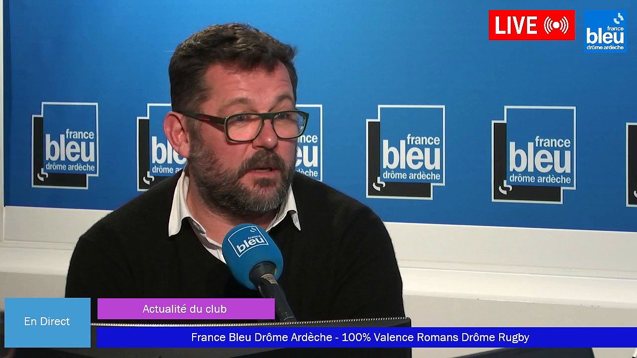 France Bleu Drôme Ardèche - 100% Valence Romans Drôme Rugby