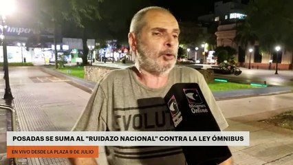 Posadas se suma al "ruidazo nacional" contra la Ley Ómnibus