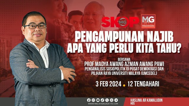 ((LIVE)) Pengampunan Najib, Apa Yang Perlu Kita Tahu? #SkopMG