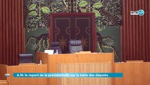 A.N: le report de la présidentielle sur la table des députés