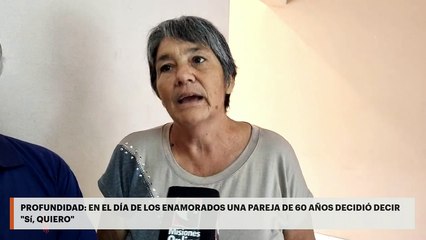Profundidad | En el día de los enamorados una pareja de 60 años decidió decir " Si, Quiero"