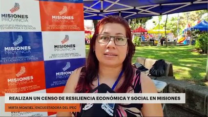 Realizan un censo de resiliencia económica y social en Misiones