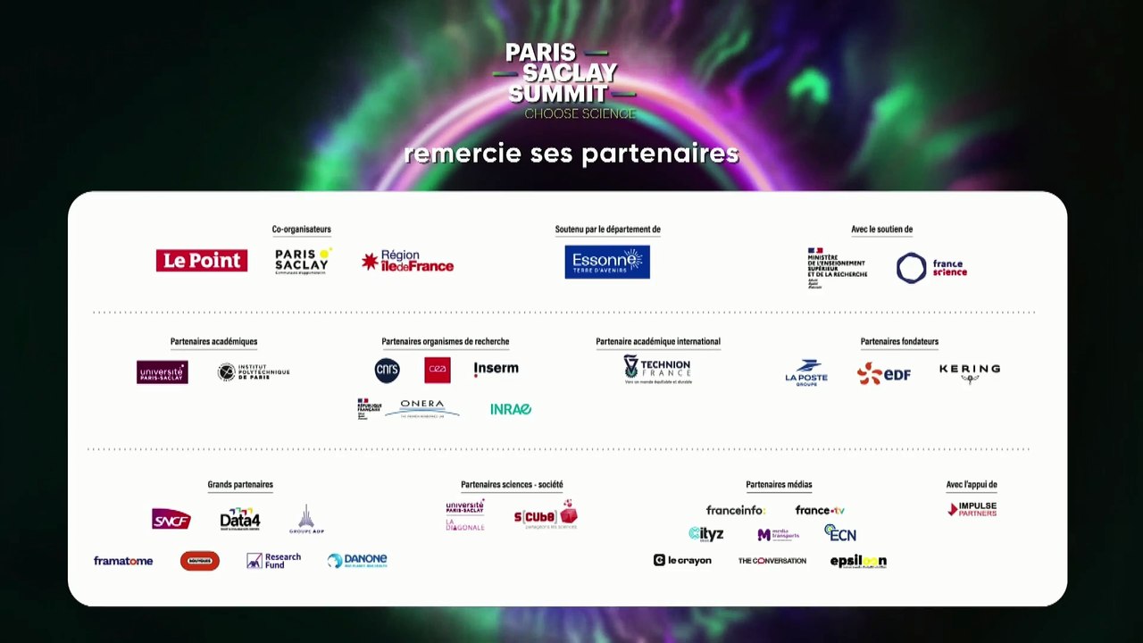 Conférences Paris-Saclay Summit Choose Science - Jour 1 - Matinée - Salle Marie Curie