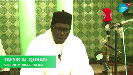 TAFSIR AL QURAN - SERIGNE MOUSTAPHA DIA - NUMERO 3 - 14 MARS 2024