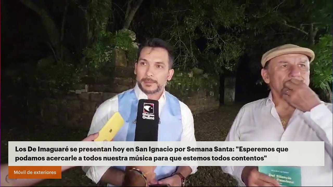 Los De Imaguaré se presentan hoy en San Ignacio por Semana Santa: "Esperemos que podamos acercarle a todos nuestra música para que estemos todos contentos"