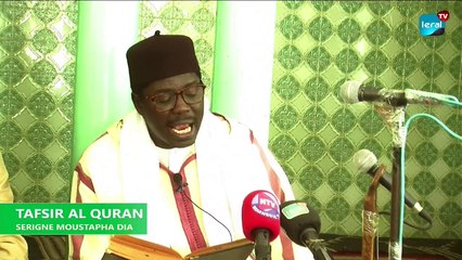 TAFSIR AL QURAN - SERIGNE MOUSTAPHA DIA - 03 AVRIL 2024