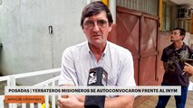 Posadas | yerbateros misioneros se autoconvocaron frente al Inym