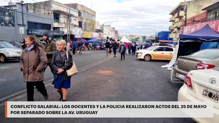 Conflicto salarial | Los docentes y la policía realizaron actos del 25 de Mayo por separado sobre la avenida Uruguay