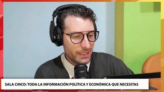 Sala Cinco: análisis de la actualidad política provincial y nacional