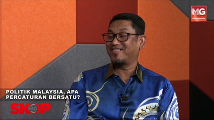 ((LIVE)) Politik Malaysia, Apa Percaturan Bersatu? #SkopMG