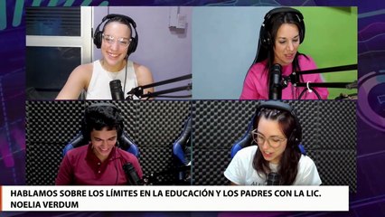 GenZ | Hablaremos sobre los limites en la educación y los padres, con la psicóloga Noelia Verdum