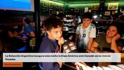 La Selección Argentina inaugura esta noche la Copa América ante Canadá: así se vive en Posadas