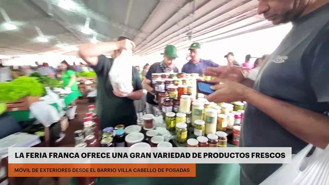 Posadas | La Feria Franca de Villa Cabello ofrece una gran variedad de productos frescos