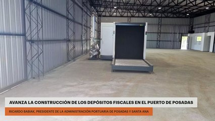 Avanza la construcción de los depósitos fiscales en el Puerto de Posadas