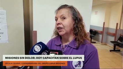 MISIONES SIN DOLOR: HOY CAPACITAN SOBRE EL LUPUS