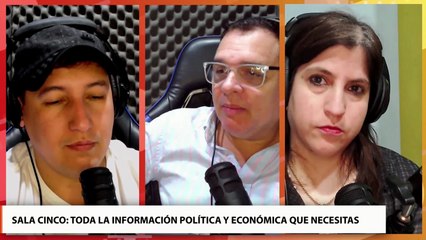 Sala Cinco: análisis de la actualidad política provincial y nacional