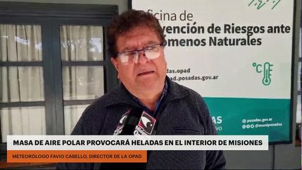 MASA DE AIRE POLAR PROVOCARÁ HELADAS EN EL INTERIOR DE MISIONES