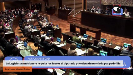 Vivo | La Legislatura misionera le quita los fueros al diputado puertista denunciado por pedofilia