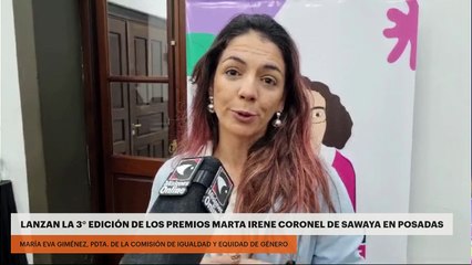 LANZAN LA 3° EDICIÓN DE LOS PREMIOS MARTA IRENE CORONEL DE SAWAYA EN POSADAS