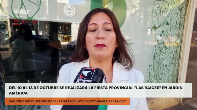 DEL 10 AL 13 DE OCTUBRE SE REALIZARÁ LA FIESTA PROVINCIAL LAS RAÍCES EN JARDÍN AMÉRICA
