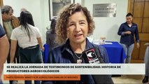 SE REALIZA LA JORNADA DE TESTIMONIOS DE SOSTENIBILIDAD: HISTORIA DE PRODUCTORES AGROECOLÓGICOS