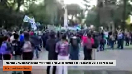 Marcha universitaria: una multitud se movilizó rumbo a la Plaza 9 de Julio de Posadas
