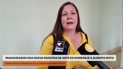 INAUGURARON UNA NUEVA MUESTRA DE ARTE EN HOMENAJE A ALBERTO ROTH