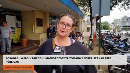 Descargar video: POSADAS | LA FACULTAD DE HUMANIDADES ESTÁ TOMADA Y SE REALIZAN CLASES PÚBLICAS