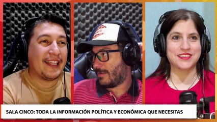 Sala Cinco: análisis de la actualidad política provincial y nacional