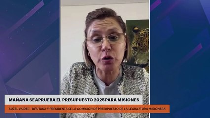 Mañana se aprueba el presupuesto 2025 para Misiones