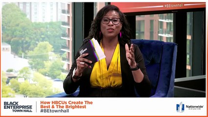 HOW HBCUS CREATE THE BEST AND THE BRIGHTEST #BEtownhall