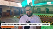 DESDE EL INSTITUTO SANTA CATALINA INVITAN A PARTICIPAR DE LA GALA ANIVERSARIO