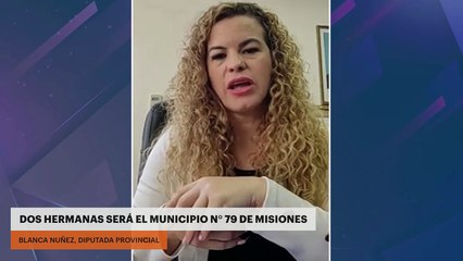 DOS HERMANAS SERÁ EL MUNICIPIO N° 79 DE MISIONES