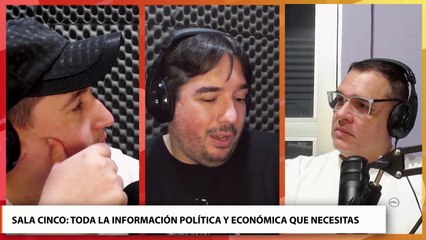 Sala Cinco: análisis de la actualidad política provincial y nacional