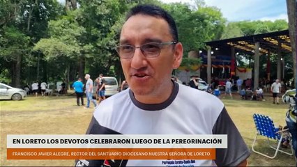 En Loreto los devotos celebraron luego de la peregrinación