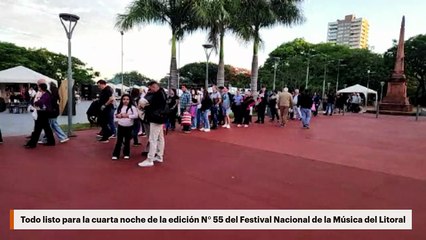 Todo listo para la cuarta noche de la edición N° 55 del Festival Nacional de la Música del Litoral