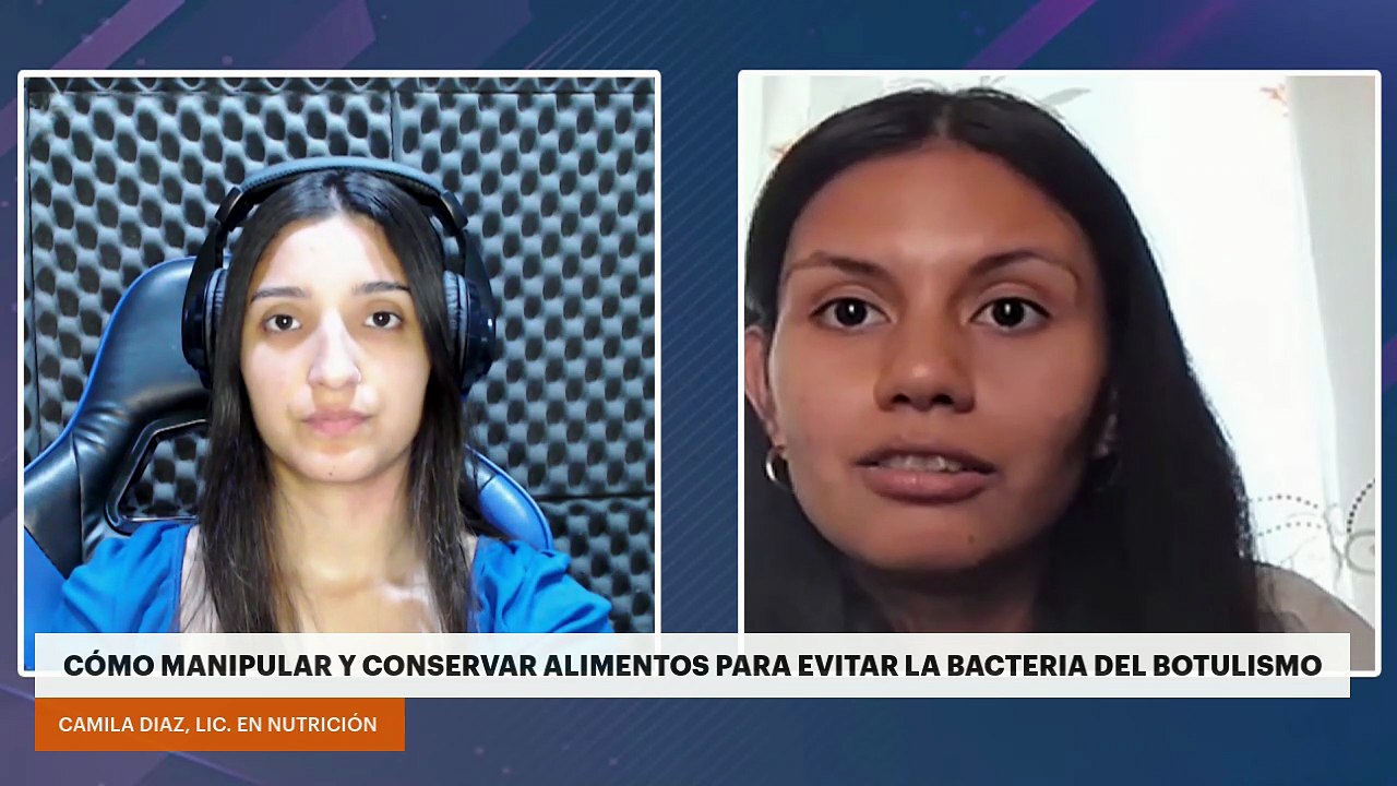 CÓMO MANIPULAR Y CONSERVAR ALIMENTOS PARA EVITAR LA BACTERIA DEL BOTULISMO