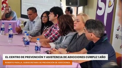EL CENTRO DE PREVENCIÓN Y ASISTENCIA PARA EL CONTROL DE ADICCIONES CUMPLE 1 AÑO