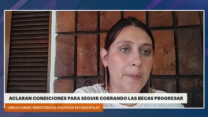 Aclaran condiciones para seguir cobrando las Becas Progresar