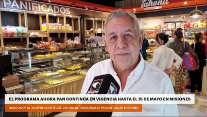 EL PROGRAMA AHORA PAN CONTINÚA EN VIGENCIA HASTA EL 15 DE MAYO EN MISIONES