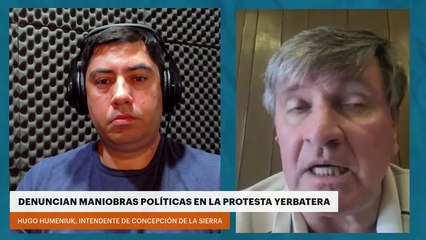 Denuncian maniobras políticas en la protesta yerbatera