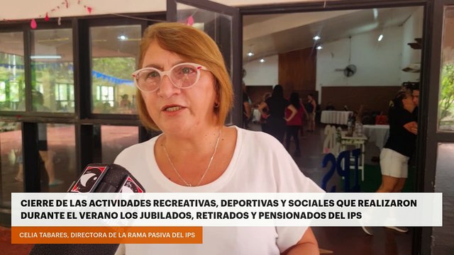 Cierre de las actividades recreativas, deportivas y sociales que realizaron durante el verano los jubilados, retirados y pensionados del IPS