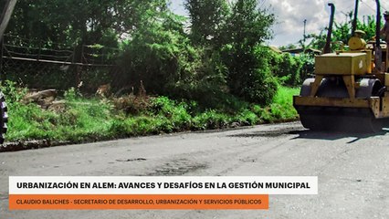 Urbanización en Alem: avances y desafíos en la gestión municipal