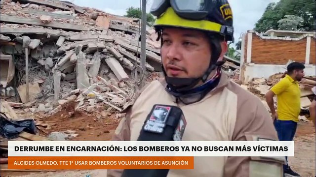 Derrumbe en Encarnación: los bomberos ya no buscan más víctimas